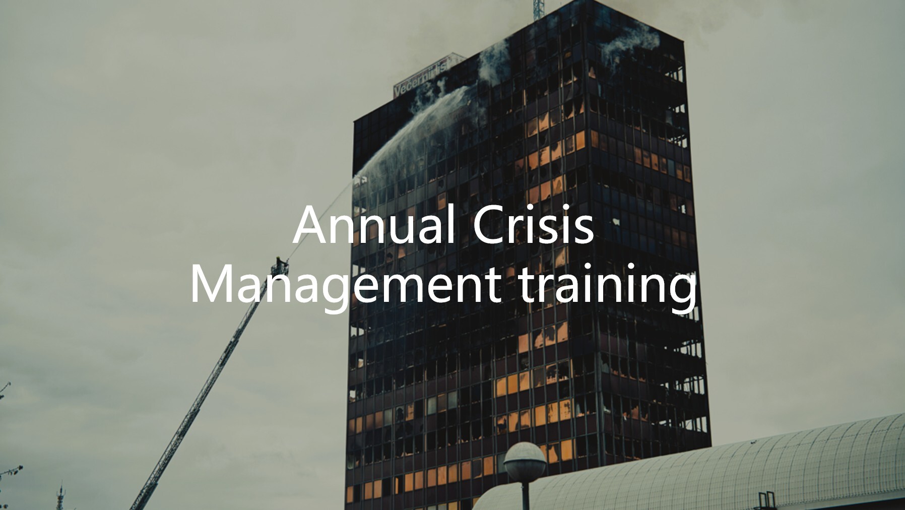 Annual Crisis Management training-1