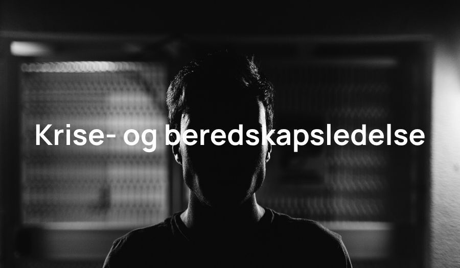 Krise og beredskapsledelse